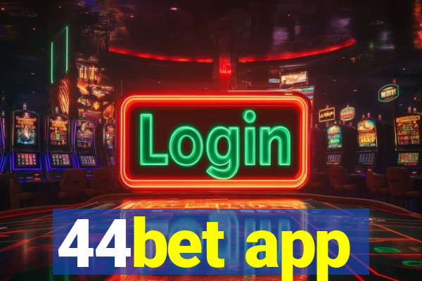 44bet app